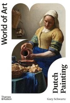 Dutch Painting - World Of Art - Gary Schwartz