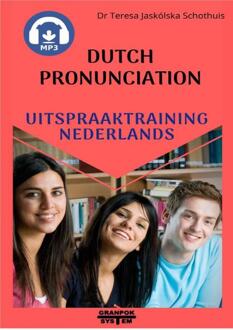 Dutch pronunciation. Uitspraaktraining Nederlands. -  Teresa Jaskólska Schothuis (ISBN: 9788360896600)