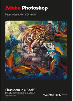 Duuren Media, Van Ciab Photoshop 2024 - Classroom In A Book - Andrew Faulkner