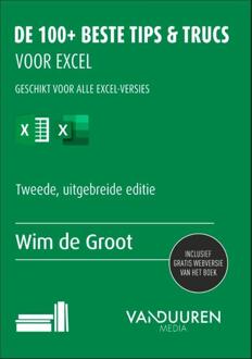 Duuren Media, Van De 100+ Beste Tips & Trucs Voor Excel - Wim de Groot