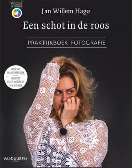 Duuren Media, Van Een Schot In De Roos - Focus Op Fotografie - Jan Willem Hage