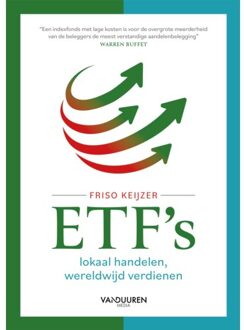 Duuren Media, Van Etf’s: Lokaal Handelen, Wereldwijd Verdienen - Friso Keijzer