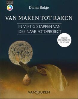 Duuren Media, Van Focus op Fotografie: Van maken tot raken - (ISBN:9789463562164)