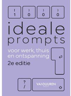 Duuren Media, Van Meer Dan 1000 Ideale Prompts Voor Werk, Thuis En Ontspanning 2e - Bob van Duuren