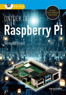 Duuren Media, Van Ontdek De Raspberry Pi - Ontdek - Ronald Smit