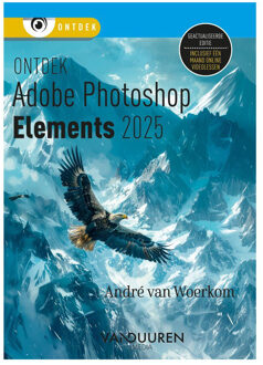 Duuren Media, Van Ontdek Photoshop Elements 2025 - André van Woerkom