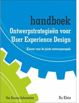Duuren Media, Van Ontwerpstrategieën voor user experience design - Boek Ru Klein (9059408861)