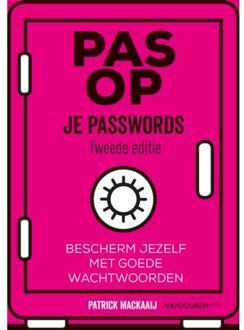 Duuren Media, Van Pas Op Je Passwords - Patrick Mackaaij