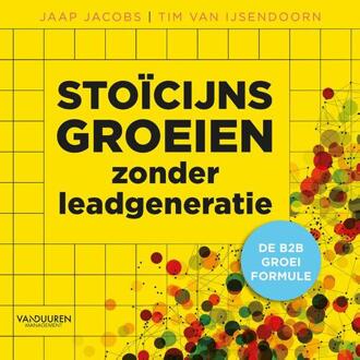 Duuren Media, Van Stoïcijns Groeien Zonder Leadgeneratie - Jaap Jacobs