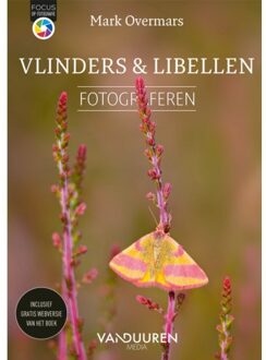 Duuren Media, Van Vlinders En Libellen Fotograferen - Focus Op Fotografie - Mark Overmars