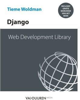 Duuren Media, Van Web Development Library Django - Web Development Library - Tieme Woldman