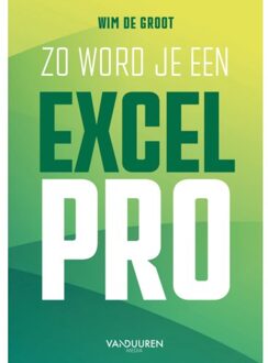 Duuren Media, Van Zo Word Je Een Excel-Pro - Wim de Groot