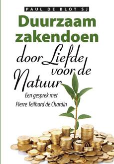 Duurzaam zakendoen door liefde voor de natuur - Boek Paul de Blot (9089801065)