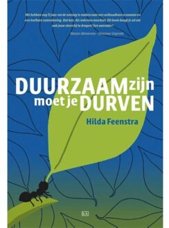 Duurzaam zijn moet je durven - Boek Hilda Feenstra (9491472984)