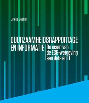Duurzaamheidsrapportage en Informatie -  Lineke Sneller (ISBN: 9789089801722)