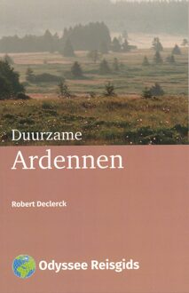 Duurzame Ardennen - Odyssee Reisgidsen - (ISBN:9789461230515)