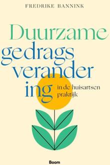 Duurzame gedragsverandering in de huisartsenpraktijk -  Fredrike Bannink (ISBN: 9789024464401)