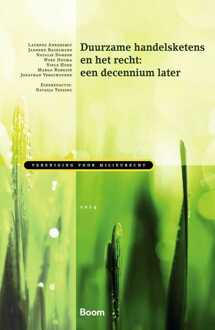 Duurzame handelsketens en het recht: een decennium later -  J. Bazelmans (ISBN: 9789400113978)