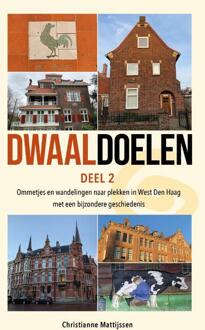 Dwaaldoelen (Deel 2) - Dwaaldoelen - Christianne Mattijssen