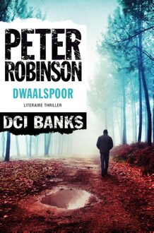 Dwaalspoor - eBook Peter Robinson (9044969382)