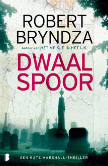 Dwaalspoor -  Robert Bryndza (ISBN: 9789402324549)