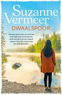 Dwaalspoor -  Suzanne Vermeer (ISBN: 9789400518308)
