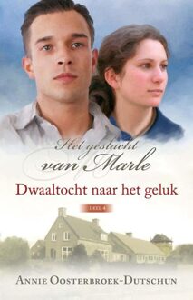 Dwaaltocht naar het geluk - eBook Annie Oosterbroek-Dutschun (902053310X)