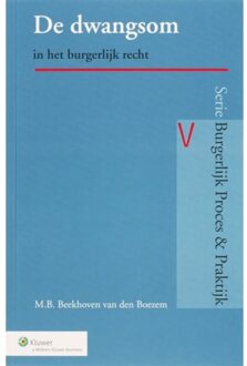 Dwangsom - Boek Wolters Kluwer Nederland B.V. (9013038107)