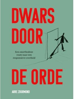 Dwars Door De Orde - Arre Zuurmond