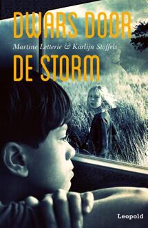 Dwars door de storm -  Karlijn Stoffels, Martine Letterie (ISBN: 9789025886677)