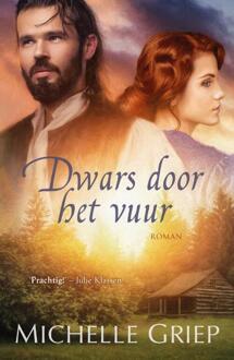 Dwars door het vuur - Boek Michelle Griep (9029727233)