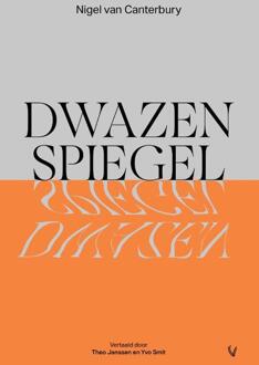 Dwazenspiegel -  Nigel van Canterbury (ISBN: 9789086599066)
