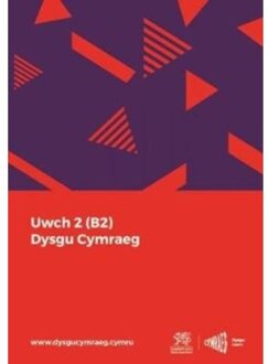 Dysgu Cymraeg: Uwch 2 (B2) - National Centre for Learning Wel