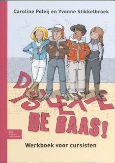 Dyslexie de baas - Boek Caroline Poleij (9031360120)