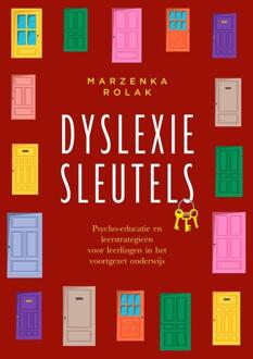 Dyslexiesleutels (Handleiding Voor Begeleiders) - Marzena Rolak
