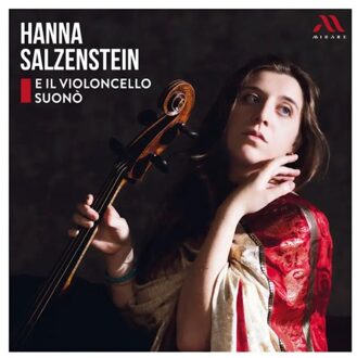 E Il Violoncello Suono - Hanna Salzenstein
