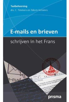 E-mails en brieven schrijven in het Frans - Boek C. Timmers (9000330556)