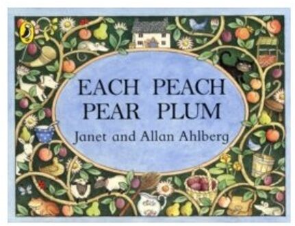 Each Peach Pear Plum