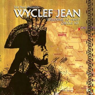 Eagle Creole 101 - Wyclef Jean