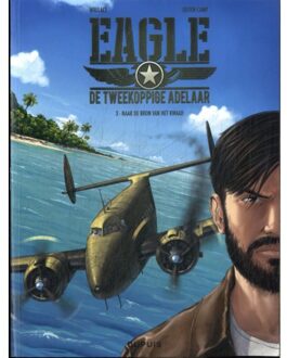 Eagle, de tweekoppige adelaar 03. naar de bron van het kwaad