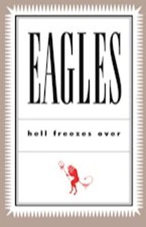 Eagles - HELL FREEZES OVER | LP