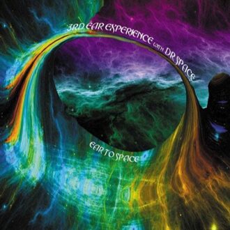 Ear To Space - 3rd Ear Experience With Dr Space