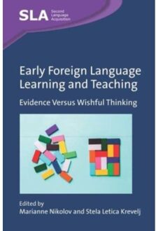 Early Foreign Language Learning And Teaching - Second Language Acquisition
