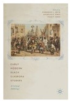 Early Modern Black Diaspora Studies