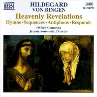 Early Music - Heavenly Revelations - Hildegard von Bingen
