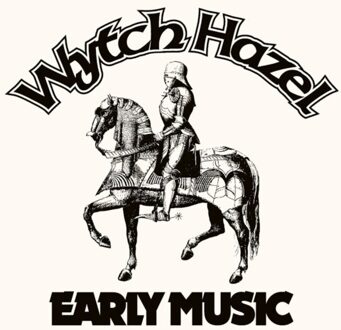 Early Music - Wytch Hazel