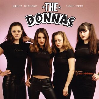 Early Singles 1995-1999 - The Donnas