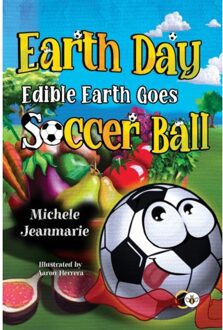 Earth Day Edible Earth Goes Soccer Ball - Jeanmarie, Michele