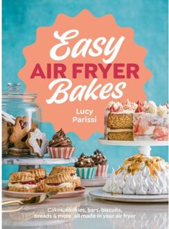 Easy Air Fryer Bakes - Parissi, Lucy