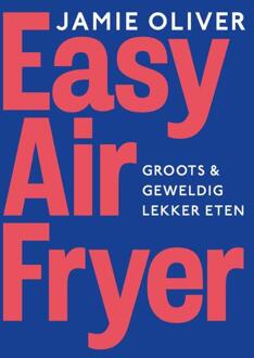 Easy Airfryer -  Jamie Oliver (ISBN: 9789043937900)